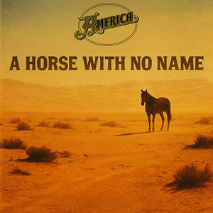 A Horse With No Name